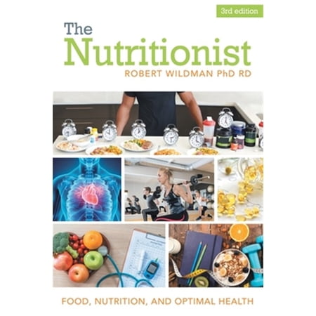 Pre-Owned The Nutritionist : Food Nutrition and Optimal Health (Paperback)