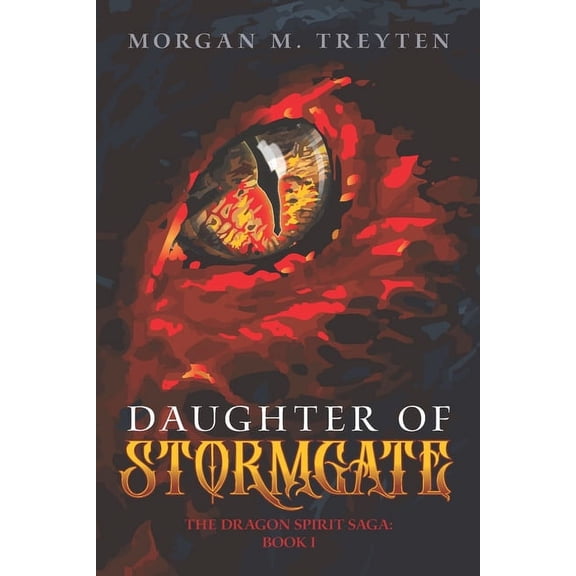 Daughter of Stormgate : Not all Family is Blood (Paperback)