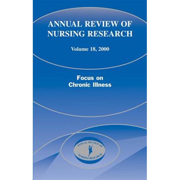 Pre-Owned Annual Review of Nursing Research, Volume 18, 2000: Focus on Chronic Illness (Hardcover)