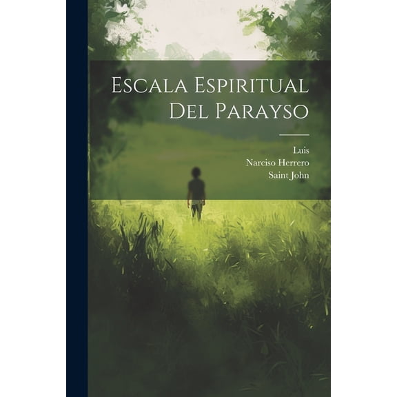 Escala Espiritual Del Parayso (Paperback)