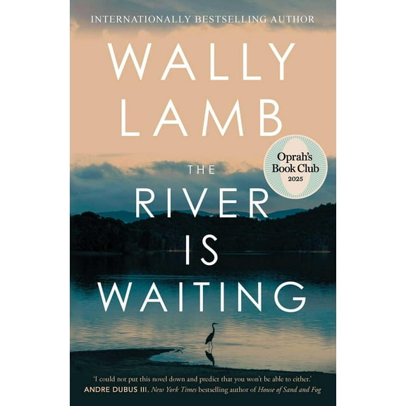 The River Is Waiting