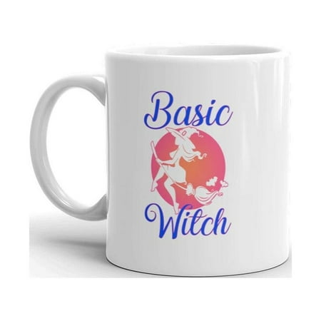 

Funny Humor Novelty Basic Witch 11oz Ceramic Coffee Tea Cup Mug