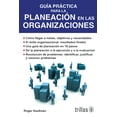 thumbnail image 1 of Guía Practica Para La Planeación En Las Organizaciones, 1 of 2