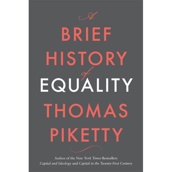 Pre-Owned A Brief History of Equality, 9780674273559, 0674273559, Hardcover,