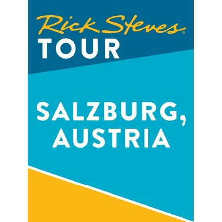 Rick Steves Tour: Salzburg, Austria (Enhanced) - (Best Places To Visit In Salzburg Austria)
