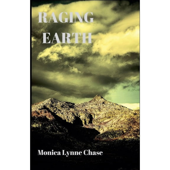 Raging Earth, (Paperback)