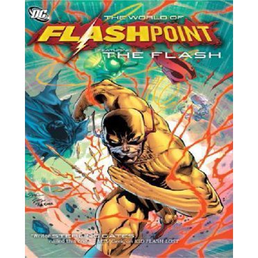 Flashpoint: The World of Flashpoint Featuring The Flash
