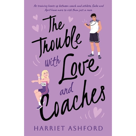 Trouble The Trouble with Love and Coaches, Book 2, (Paperback)
