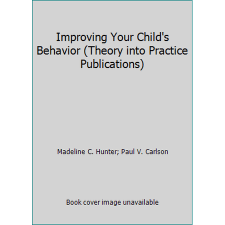 Improving Your Child's Behavior, Used [Paperback]