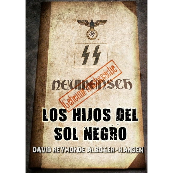 Neumensh los hijos del sol negro (Paperback)