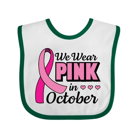 

Inktastic Breast Cancer Awareness We Wear Pink in October Gift Baby Girl Bib