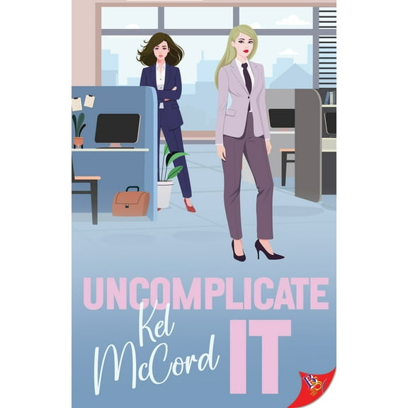 Uncomplicate It, (Paperback)