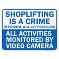 thumbnail image 1 of Shoplifting Is A Crime Sign, Offenders Will Be Prosecuted,, 1 of 8