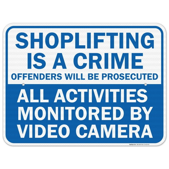 Shoplifting Is A Crime Sign, Offenders Will Be Prosecuted,