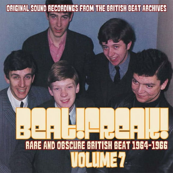 Various Artists - Beatfreak!, Vol. 7: Rare And Obscure British Beat 1964-1966 - Rock - CD