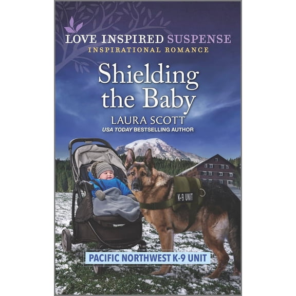 Pacific Northwest K-9 Unit: Shielding the Baby (Paperback)