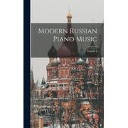 Modern Russian Piano Music; Volume 2 (Hardcover)