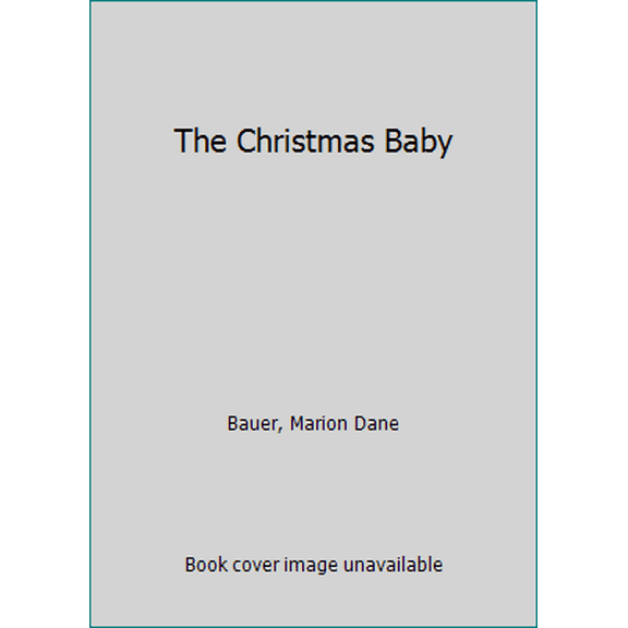 Pre-Owned The Christmas Baby (Board book) 1481444255 9781481444255