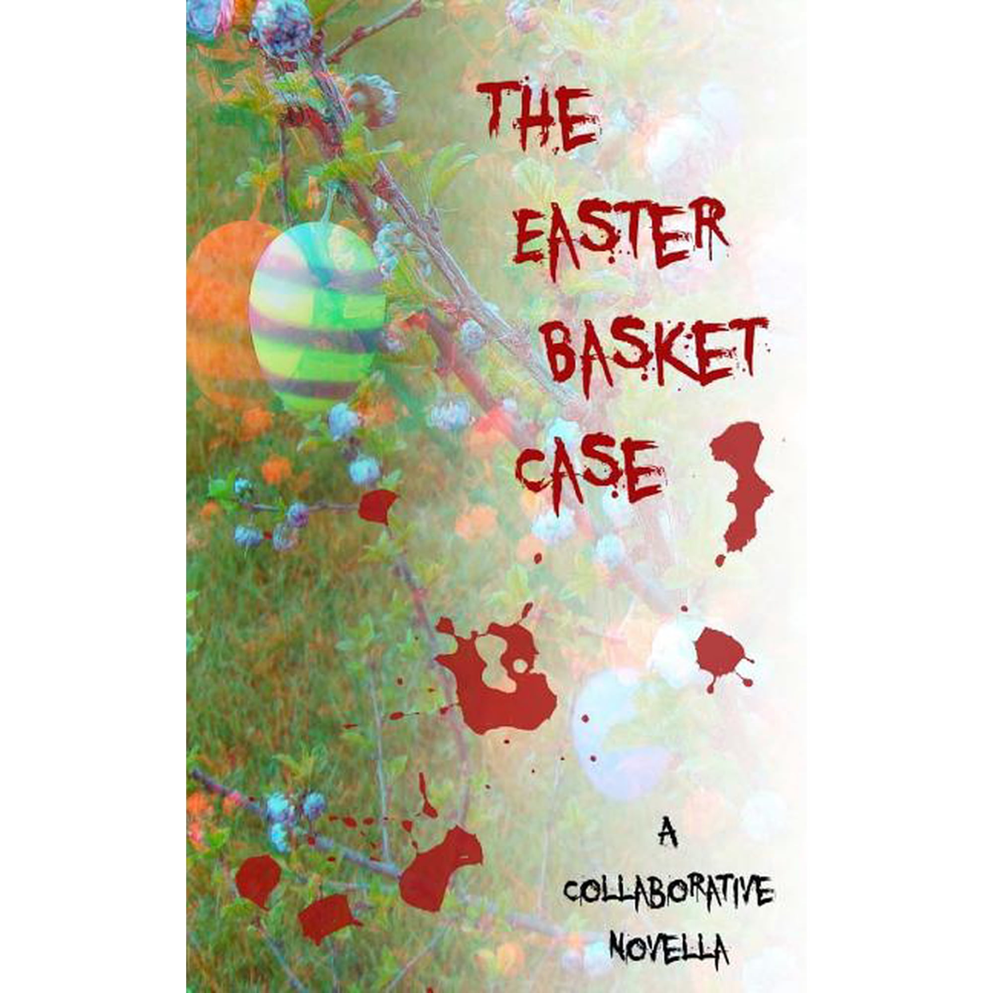 The Easter Basket Case (Paperback)