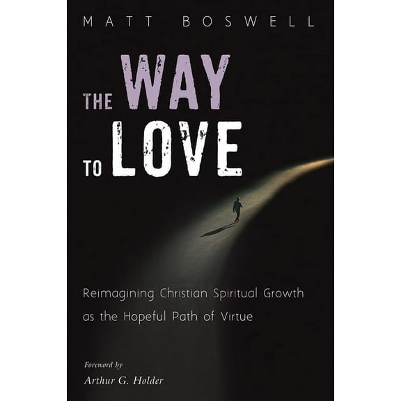 The Way to Love (Hardcover)