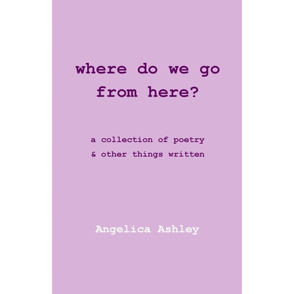 Where Do We Go From Here?, (Paperback)