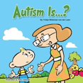 thumbnail image 1 of Libro CREATESPACE "Autism Is...?", 1 of 1