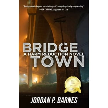 Bridgetown: A Harm Reduction Novel (Paperback)