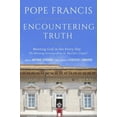 thumbnail image 3 of Encountering Truth: Meeting God in the Everyday, 3 of 4