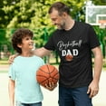 thumbnail image 2 of Mens Proud Basketball Dad T-Shirt, 2 of 3