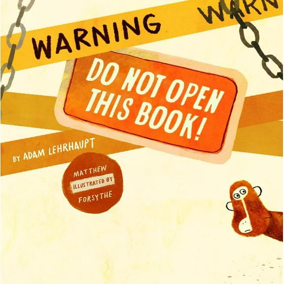 Warning: Do Not Open This Book!, (Hardcover)