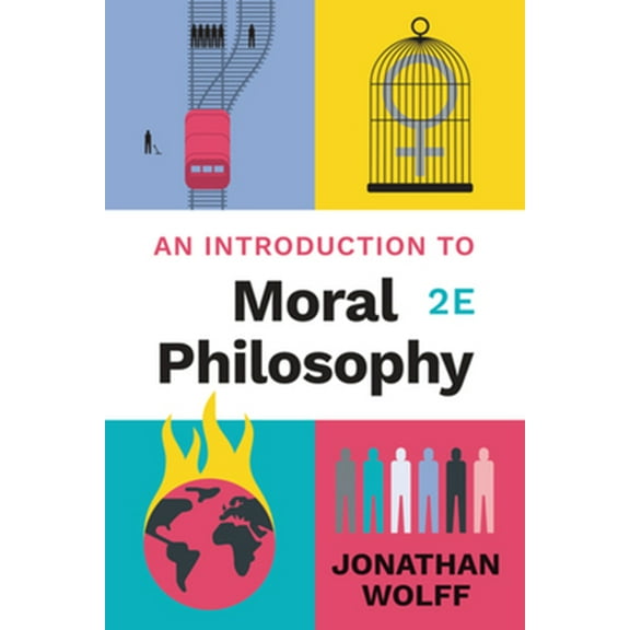 Pre-Owned An Introduction to Moral Philosophy (Paperback) 0393428176 9780393428179