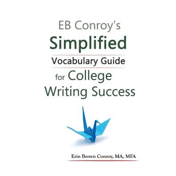 Pre-Owned EB Conroy's Simplified Vocabulary Guide: For College Writing Success Paperback