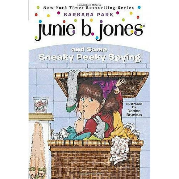 Pre-Owned Junie B. Jones #4: Junie B. Jones and Some Sneaky Peeky Spying (Paperback 9780679851011) by Barbara Park