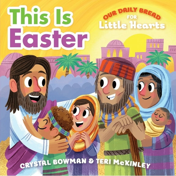 Pre-Owned This Is Easter: (A Rhyming Board Book about Jesus' Resurrection for Toddlers and Preschoolers Ages 1-3) (Board book) 1627077383 9781627077385
