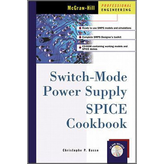 Pre-Owned Switch-Mode Power Supply SPICE Cookbook (Hardcover) 0071375090 9780071375092