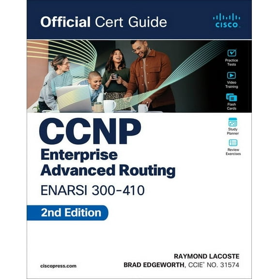 Official Cert Guide CCNP Enterprise Advanced Routing Enarsi 300-410 Official Cert Guide, (Paperback)