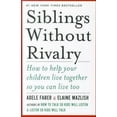 thumbnail image 2 of Siblings Without Rivalry By Faber, Adele/ Mazlish, Elaine, 2 of 2
