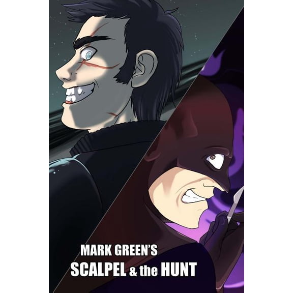 Scalpel & the Hunt : An Illustrated Murder Mystery