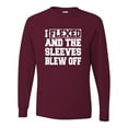 thumbnail image 1 of Adult I Flexed And The Sleeves Blew Off Funny Gym Workout Long Sleeve T-Shirt, 1 of 1