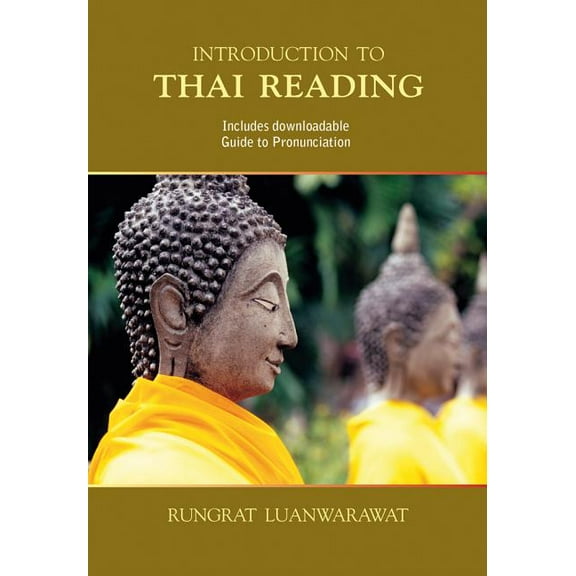 Introduction to Thai Reading -- Rungrat Luanwarawat