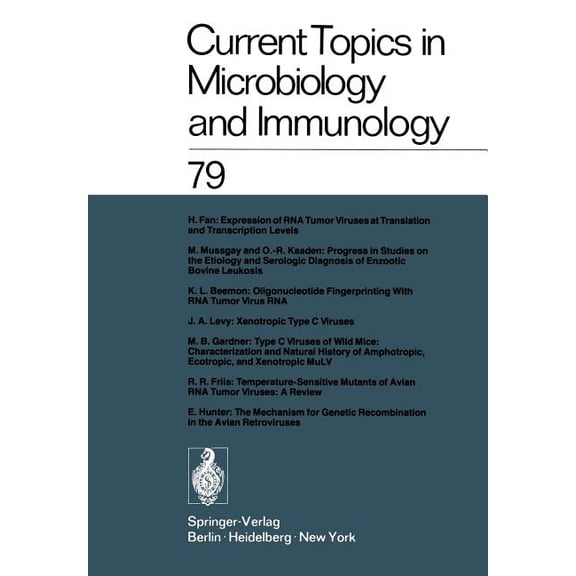 Current Topics in Microbiology and Immmu Current Topics in Microbiology and Immunology: Volume 79, Book 79, (Paperback)