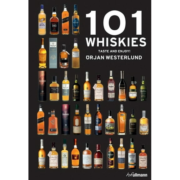 Pre-Owned 101 Whiskies: Taste and Enjoy! (Hardcover) 3848006871 9783848006878