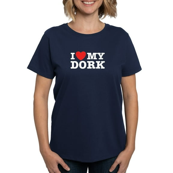 CafePress - I Love My Dork Women's Dark T Shirt - Women's Dark T-Shirt