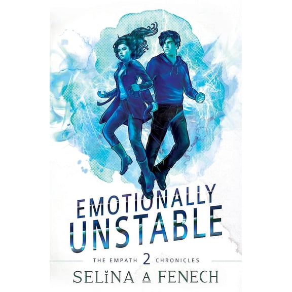 Empath Chronicles Emotionally Unstable, Book 2, (Hardcover)