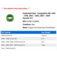 thumbnail image 2 of Crankshaft Seal - Compatible with 1965 - 1998, 2001 - 2005, 2007 - 2009 Porsche 911 1966 1967 1968 1969 1970 1971 1972 1973 1974 1975 1976 1977 1978 1979 1980 1981 1982 1983 1984 1985 1986 1987, 2 of 2