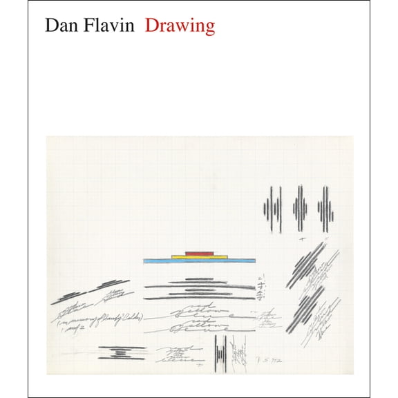 Dan Flavin : Drawing (Hardcover)