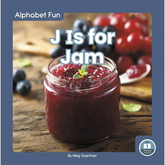 J Is for Jam (Hardcover)