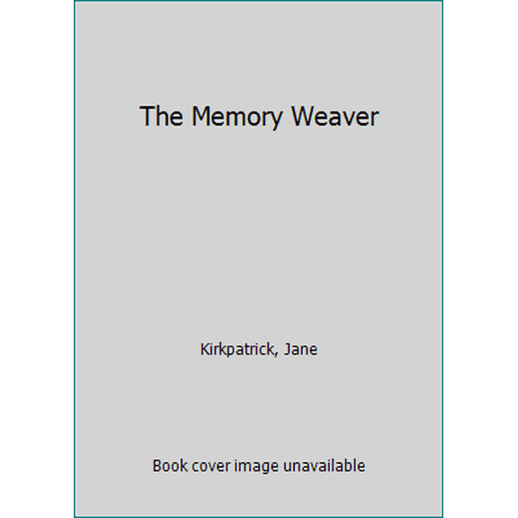 Pre-Owned The Memory Weaver (Paperback) 0800722329 9780800722326