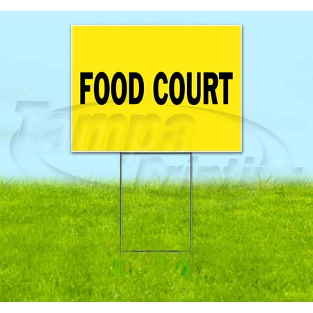 Food Court (18" x 24") Yard Sign, Includes Metal Step Stake
