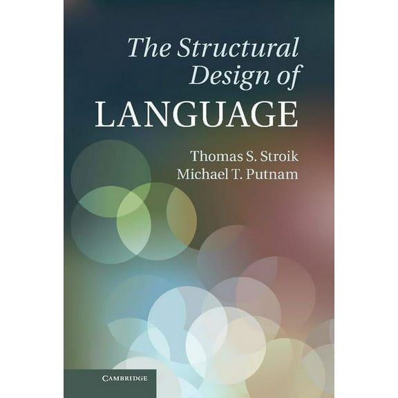 The Structural Design of Language, (Hardcover)
